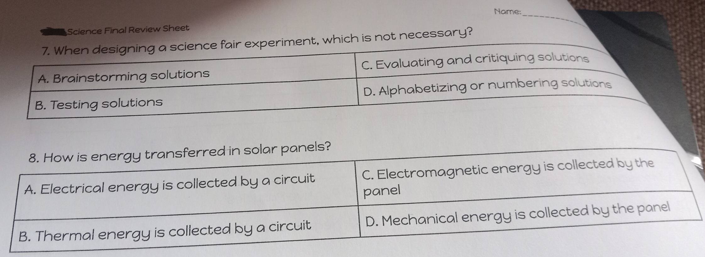 Name: 
Science Final Review Sheet 
ich is not necessary?