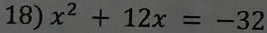 x^2+12x=-32