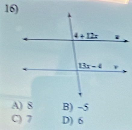 A) 8 B) -5
C) 7 D) 6