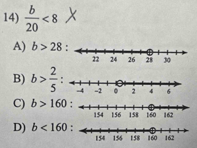  b/20 <8</tex>
A) b>28 :
B) b> 2/5  :
C) b>160°
D) b<160</tex>