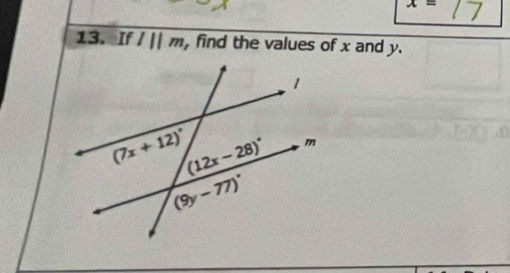 x=
13. If l||m , find the values of x and y.