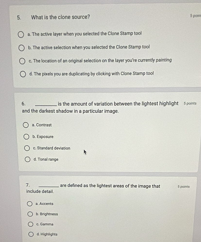 Solved: What is the clone source? 5 poin a. The active layer when you ...