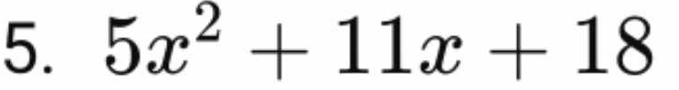 5x^2+11x+18