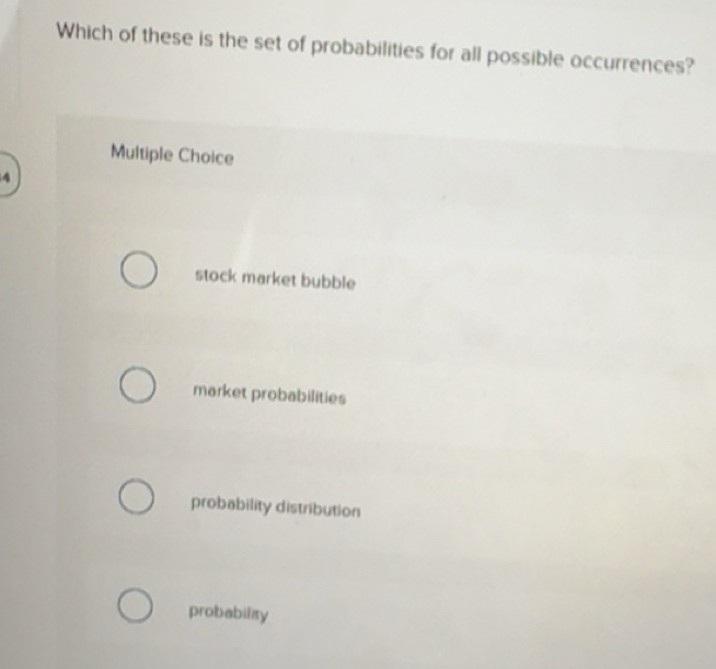 Solved: Which of these is the set of probabilities for all possible ...