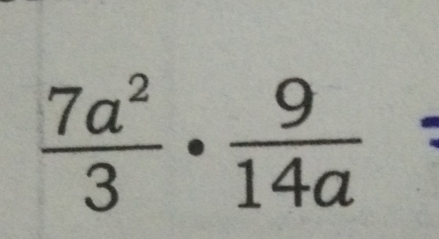  7a^2/3 ·  9/14a =