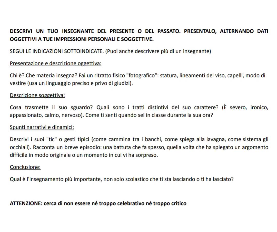 Risolto:DESCRIVI UN TUO INSEGNANTE DEL PRESENTE O DEL PASSATO ...