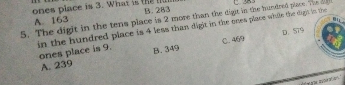 Solved: 2 3. 3 ones place is 3. What is the lu C. 383 A. 163 B. 283 5 ...