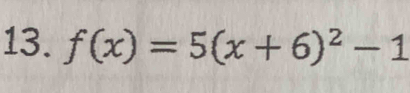 f(x)=5(x+6)^2-1