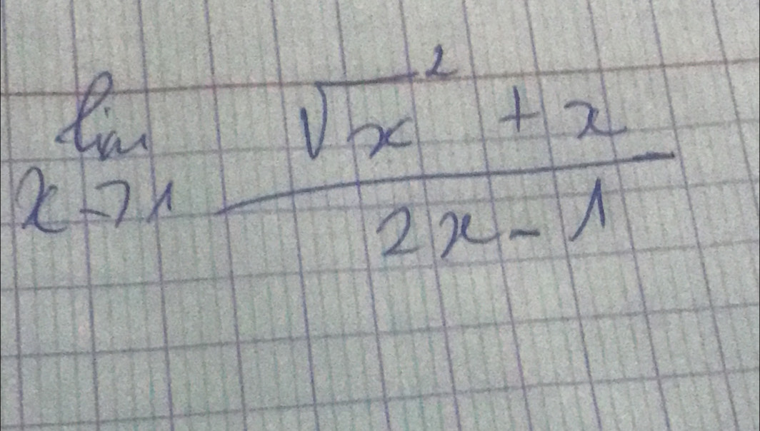 limlimits _xto 1frac (sqrt(x)^2+x)2x-1