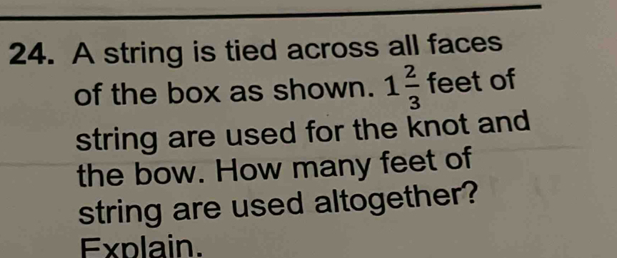 Solved: A string is tied across all faces of the box as shown. 1 2/3 ...