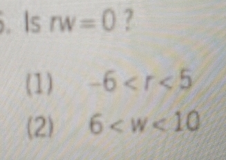 Is rw=0 ?
(1) -6
(2) 6