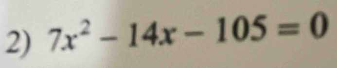 7x^2-14x-105=0