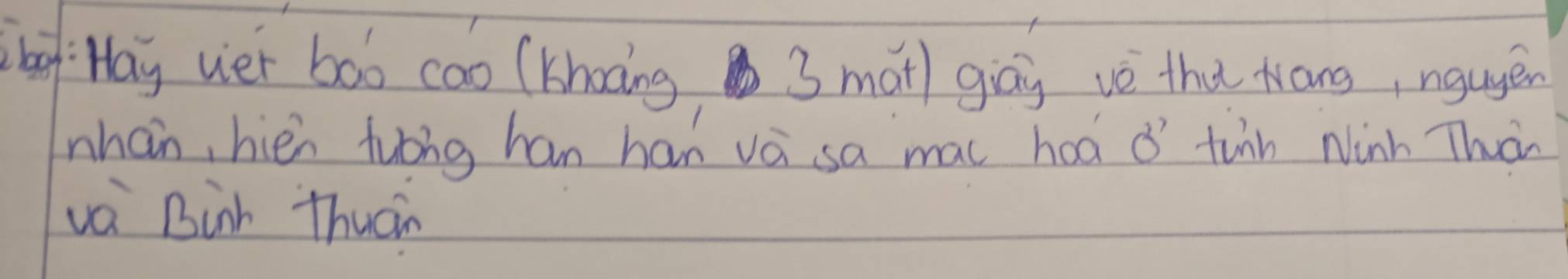 ag Hay vier boo cao (khocing 3 mat gag vè that kang, nguyen 
nhan, hièn fuóng han han vá sa mac hoá ǒ tin Ninh Thuàn 
vè Binh thucn