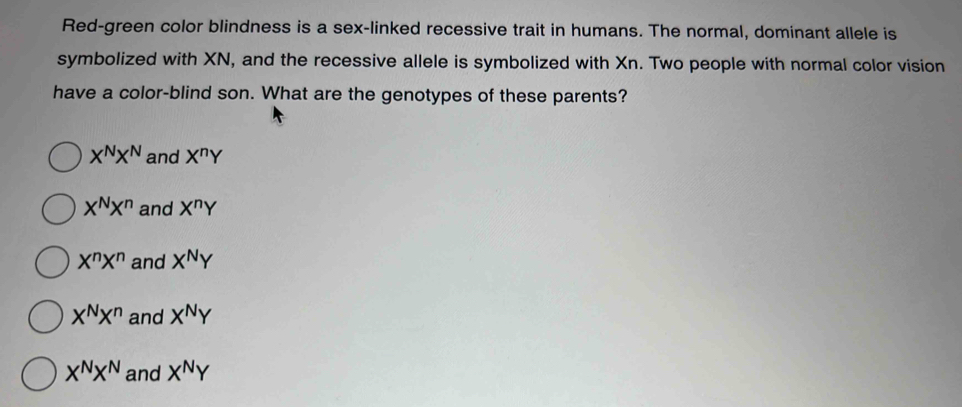 Solved: Red-green color blindness is a sex-linked recessive trait in ...
