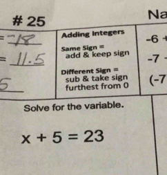 a 
= 
+ 
= 
7 
Solve for the vari
x+5=23