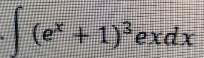 ∈t (e^x+1)^3exdx