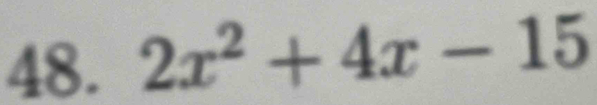 2x^2+4x-15