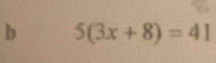 5(3x+8)=41