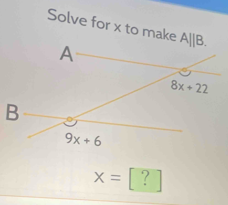 Solve for x to make
X= [ ?