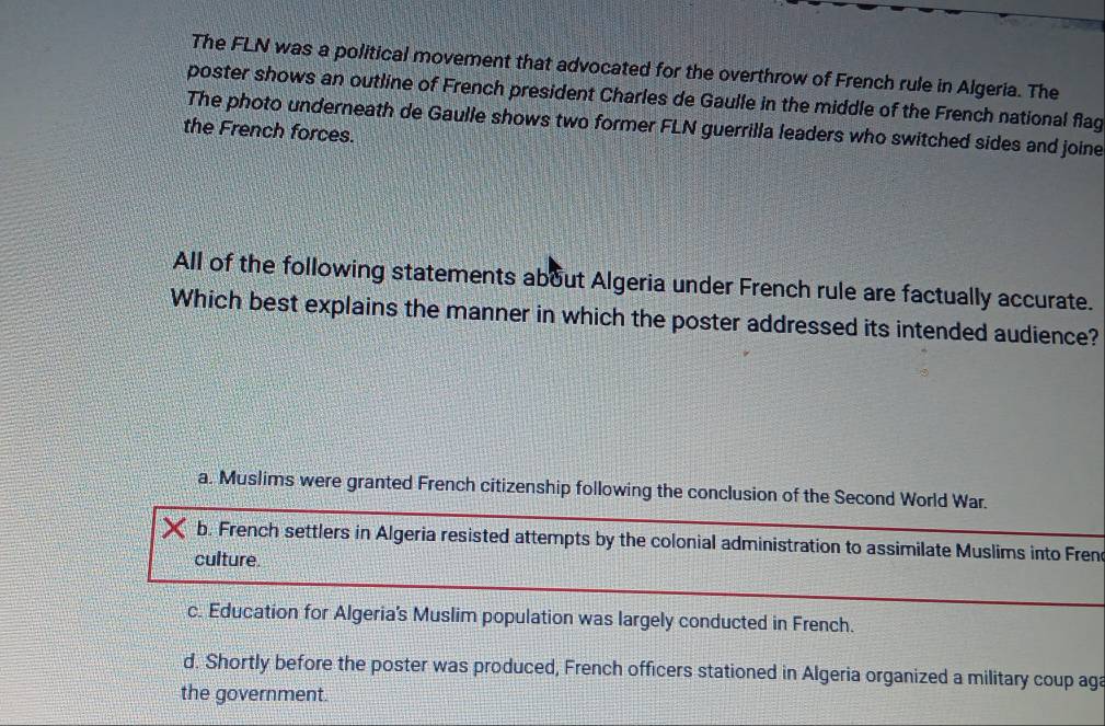 Solved: The FLN was a political movement that advocated for the ...