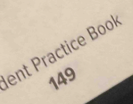 ent Practice Bool 
149