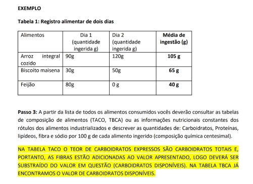 Resolvido:EXEMPLO Tabela 1: Registro alimentar de dois dias Passo 3: A ...