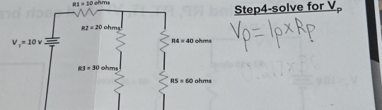 R1=10ohms
Step4-solve for _ V_P