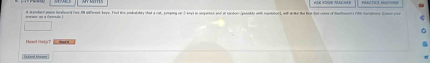 Solved: DETAIL AGK YOUR TEACHER PRACTICE ANGTHEN answer as a formula. A ...