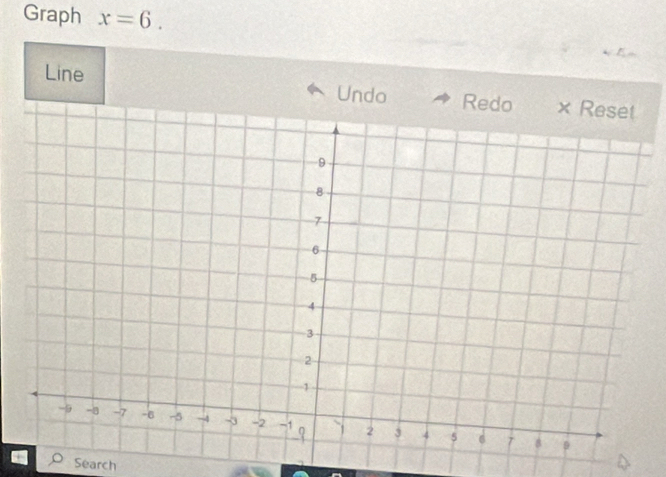 Graph x=6. 
Line Undo 
Search