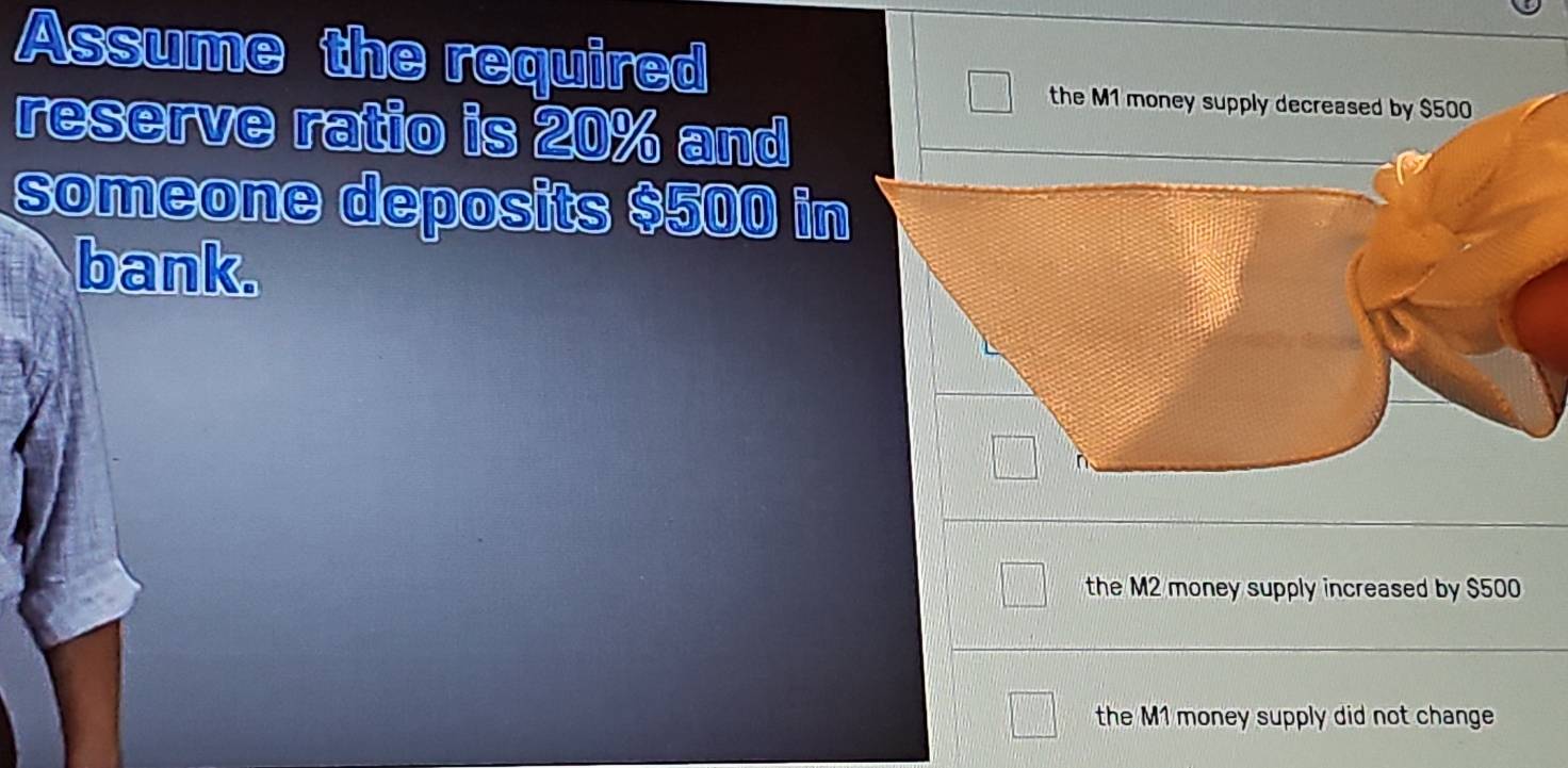 Assume the required 
the M1 money supply decreased by $500
reserve ratio is 20% and 
someone deposits $500 in 
bank. 
n 
the M2 money supply increased by $500
the M1 money supply did not change