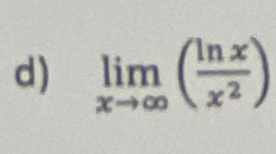 limlimits _xto ∈fty ( ln x/x^2 )