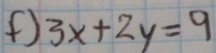 3x+2y=9