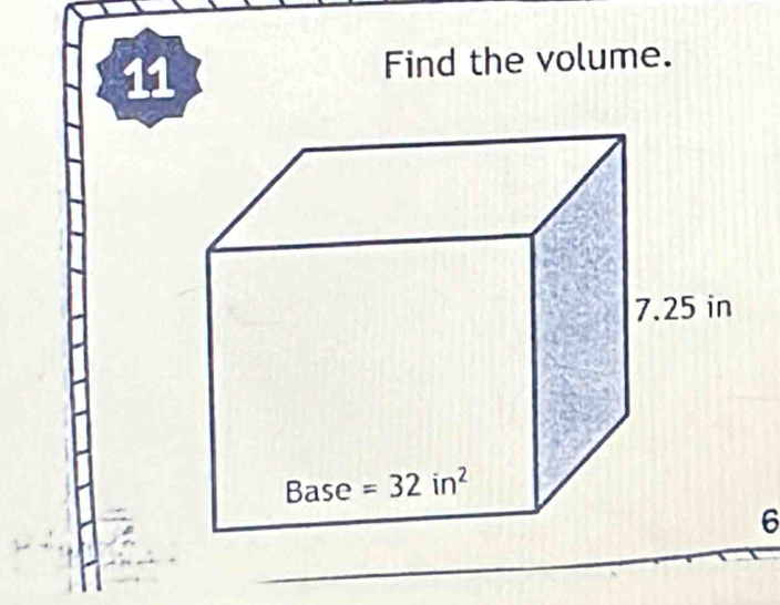 Find the volume.
6