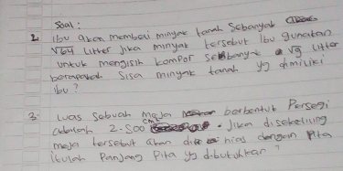 lu qran membai mnyor farh Scbangal a soal!
sqrt(64) litter Jika minyal tersebut lo0 gunatan 
untok mengishh kompor sebanyt sqrt(9) litter 
beraporal Sisa minynt tanch yo ohmiliki 
you? 
3 was Sobuah majo 
berbentut Persegi 
adonar 2. S00 Jikm disebeliing 
maye tersebut aban do hias dangon pita 
lculor Panjong Pita you dbctohkan?