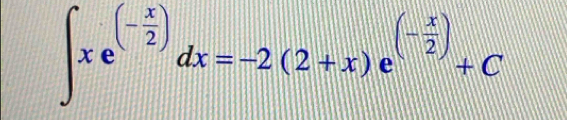 ∈t xe^((-frac x)2)dx=-2(2+x)e^((-frac x)2)+C