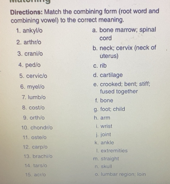 Solved: Directions: Match the combining form (root word and combining ...