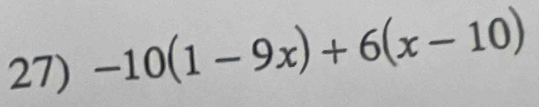 -10(1-9x)+6(x-10)