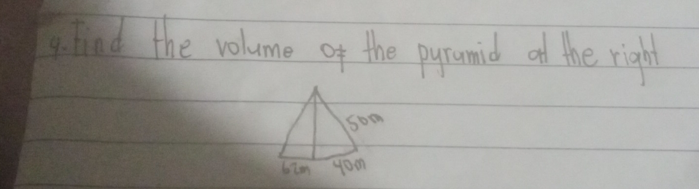 Fied the volume of the pyramid of the right