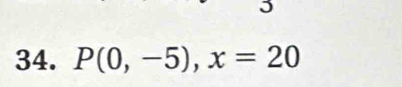 P(0,-5), x=20