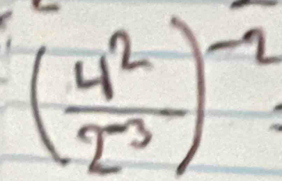 ( 4^2/2^(-3) )^-2