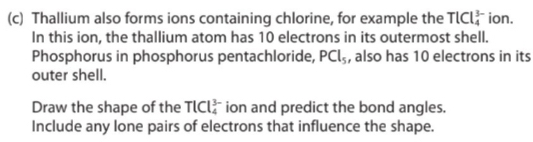 Solved: Thallium also forms ions containing chlorine, for example the ...