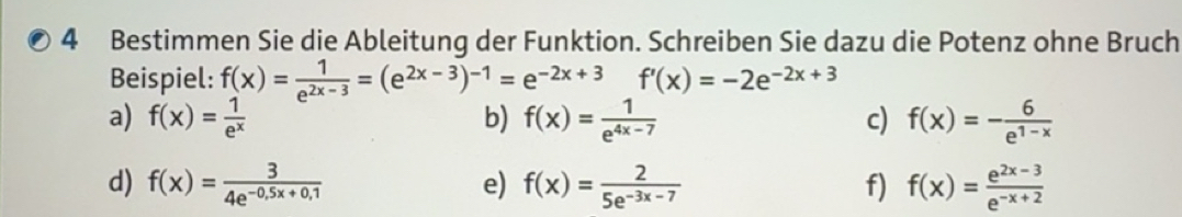 Gelöst:Bestimmen Sie die Ableitung der Funktion. Schreiben Sie dazu die ...