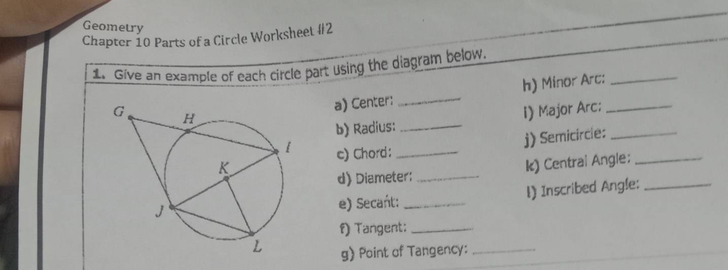 Solved: Geometry Chapter 10 Parts of a Circle Worksheet #2 1. Give an ...