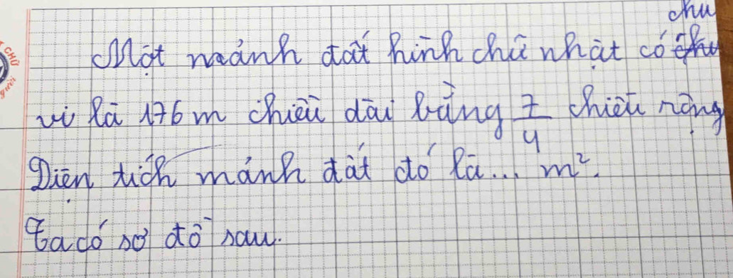 not manh dat hinh hi what co. 
w Ra 176 m chien dāi làng  7/4  chisu náng 
Dien hiǔn mánh dài do Rā. m^2. 
tado só do naw.