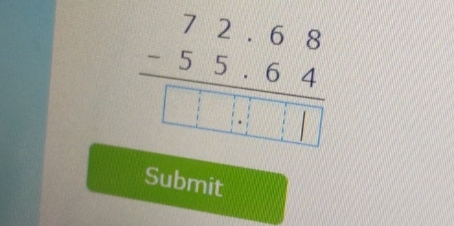 beginarrayr 72.68 -55.64 hline □ □ .□ □ □ endarray
Submit