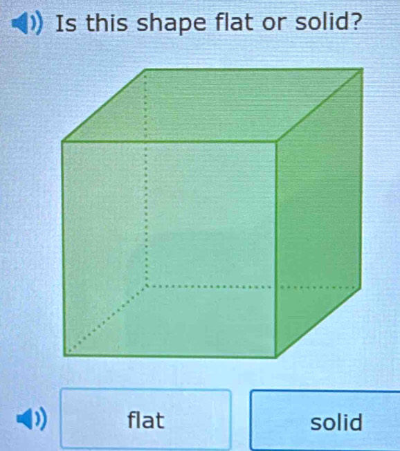 Is this shape flat or solid?
flat solid