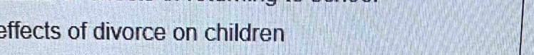 effects of divorce on children