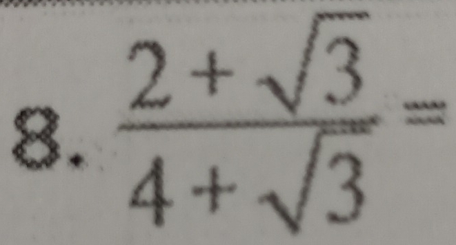  (2+sqrt(3))/4+sqrt(3) =