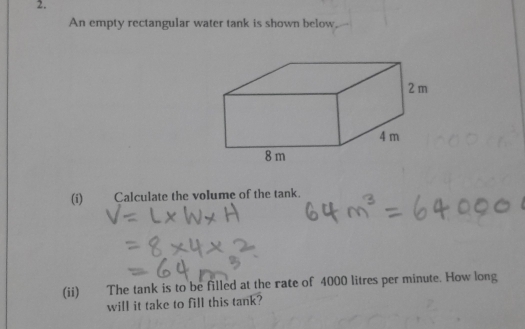 Solved: An empty rectangular water tank is shown below. (i) Calculate ...