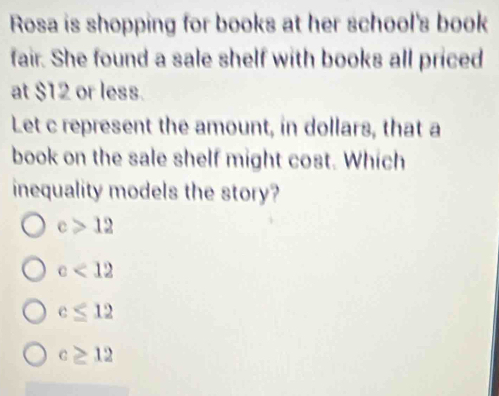 Solved: Rosa is shopping for books at her school's book fair. She found ...